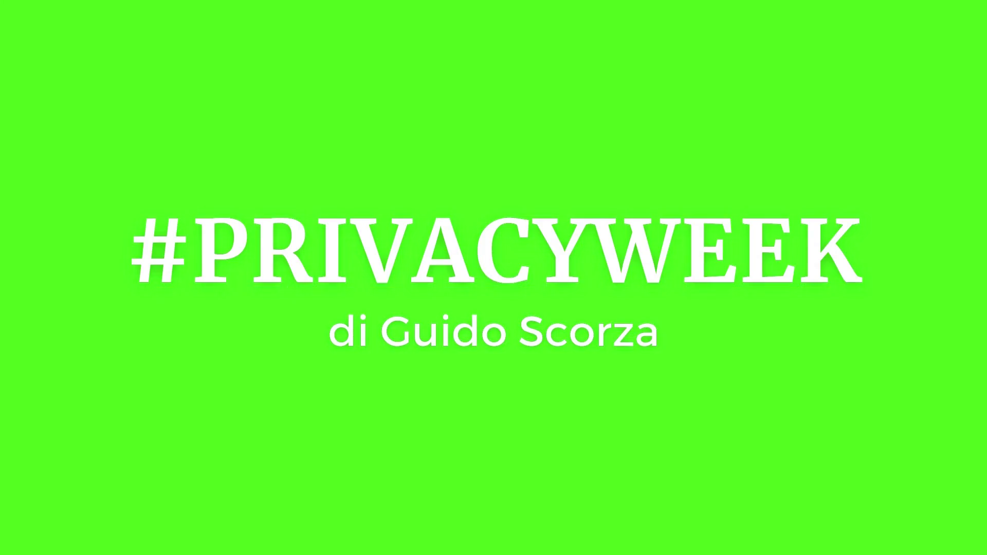 Privacy Week – Nuovo appuntamento