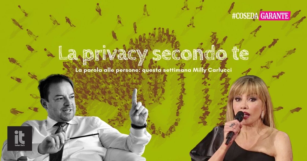 La privacy secondo te: la parola a Milly Carlucci