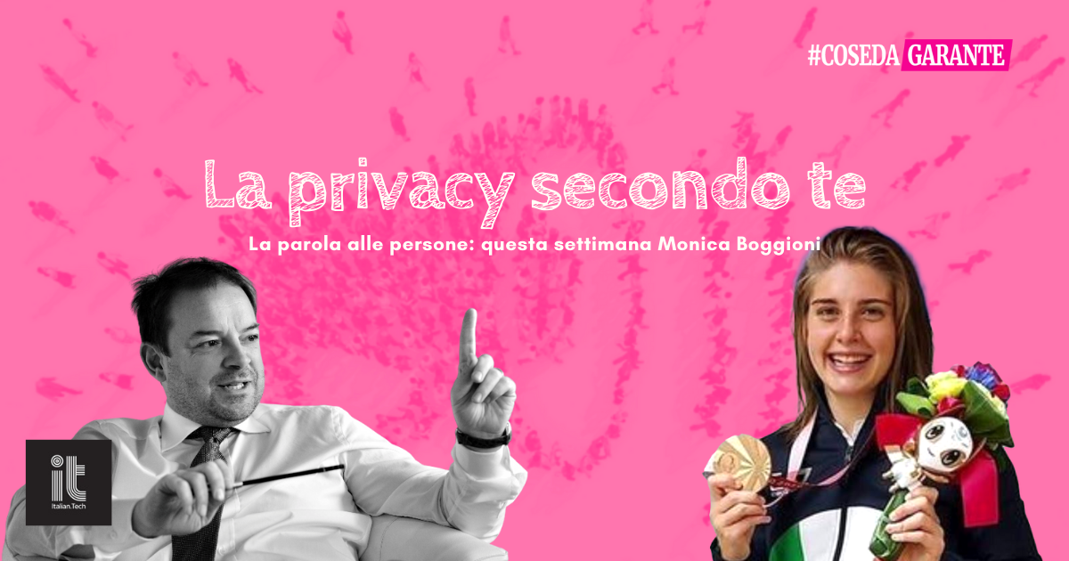 La privacy secondo te: la parola a Monica Boggioni