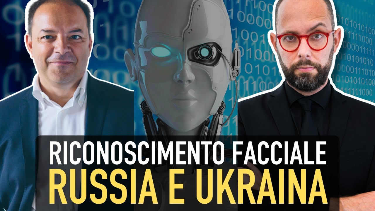 #Garantismi – Riconoscimento facciale. Russia e Ukraina