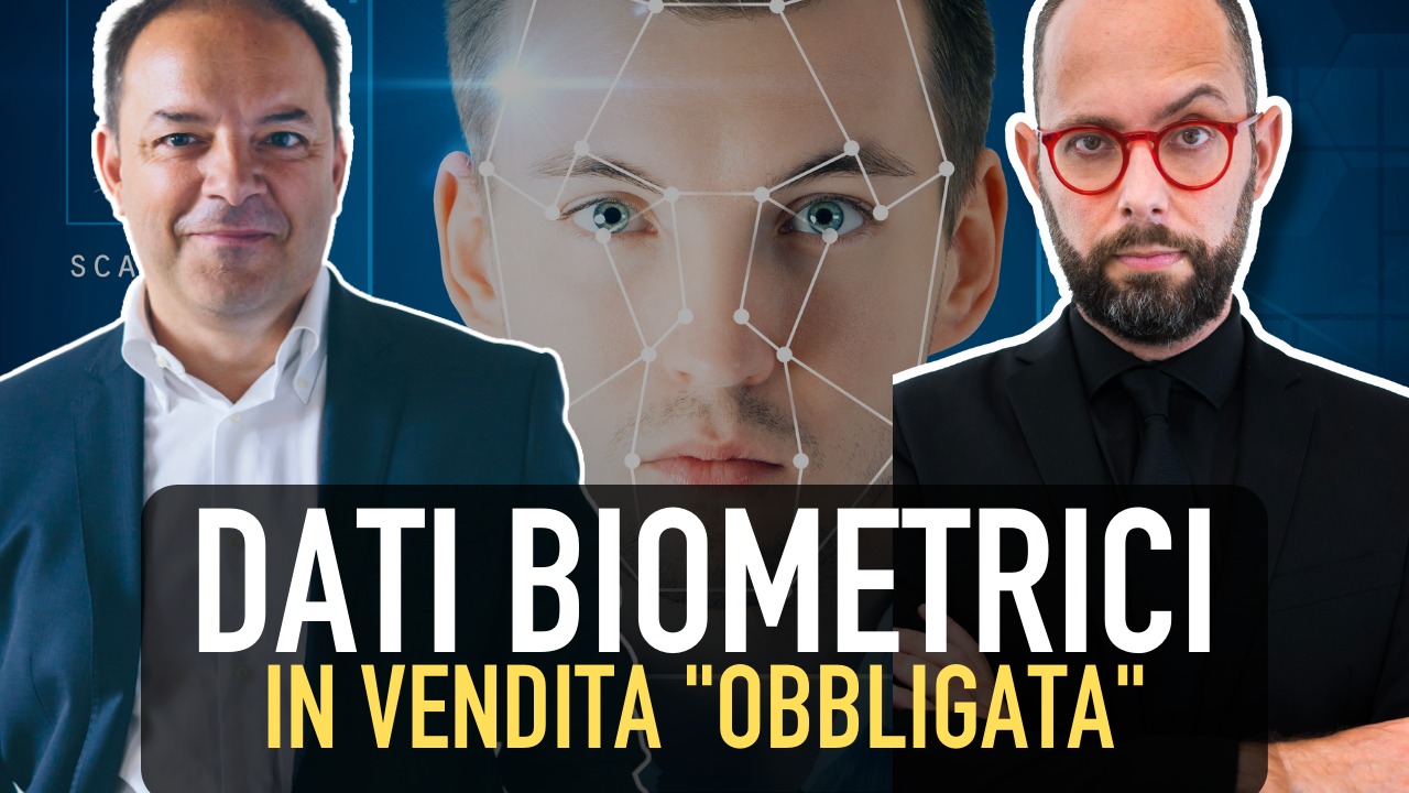 #Garantismi – Dati biometrici: in vendita obbligata