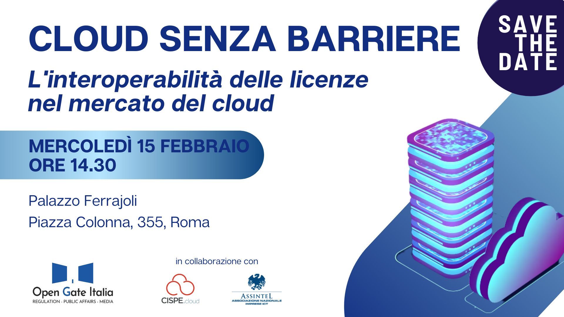 15 febbraio, evento “Cloud senza barriere. L’interoperabilità delle licenze nel mercato del cloud”