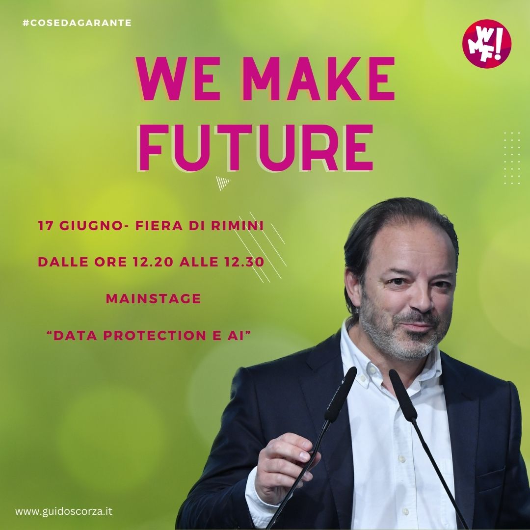 “WE MAKE FUTURE –  Data protection e AI”